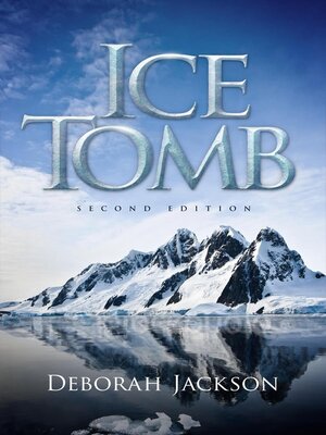 cover image of Ice Tomb